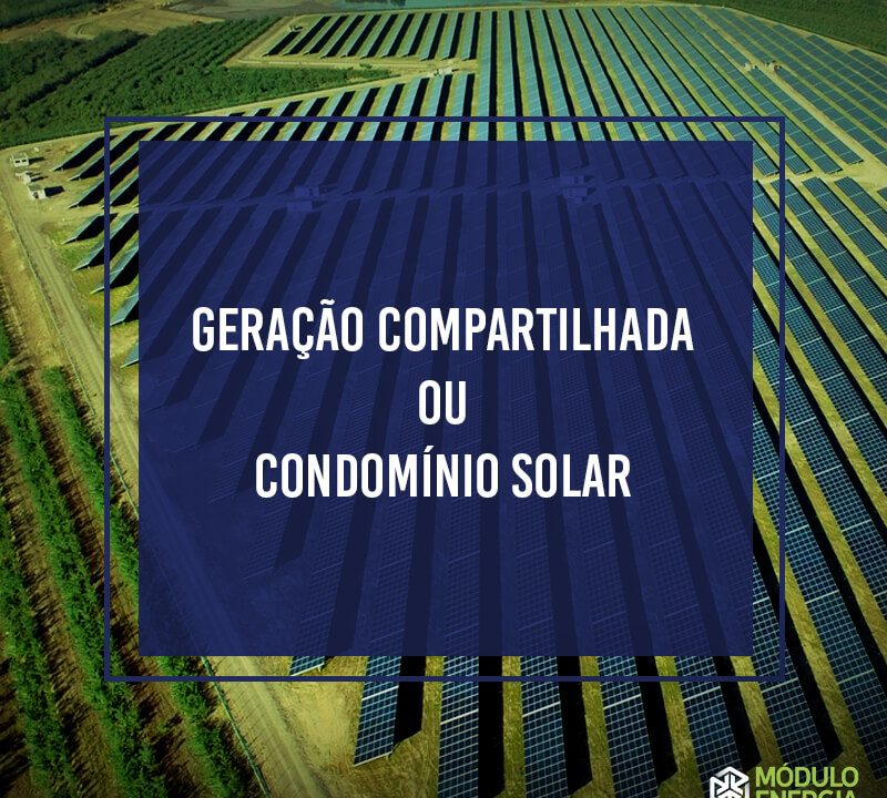 geração-compartilhada-ou-condominio-solar-descubra-modulo-energia